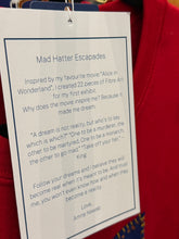 Load image into Gallery viewer, Mad Hatter Escapades | 2 of many | One of a Kind
